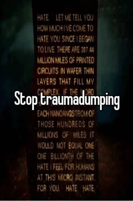 Stop Traumadumping Robot Monologue