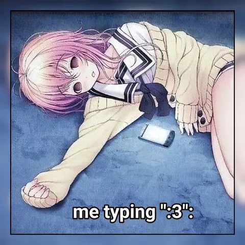 Me Typing :3