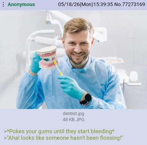 Dentist Finds Someone Who Does Not Floss