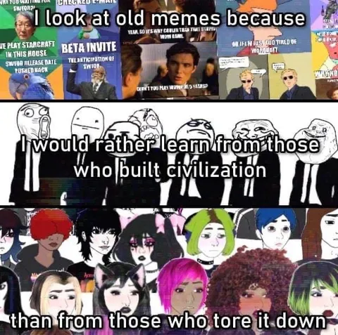 Old Memes Built Civilization
