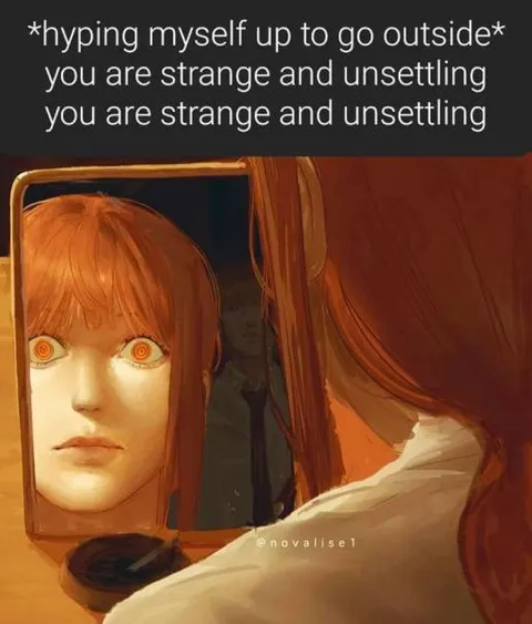 Strange and Unsettling Mirror