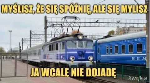 Spóźniony, ale pociąg odjechał