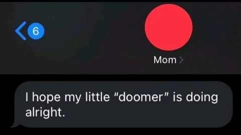 Mom Worries About Her Doomer