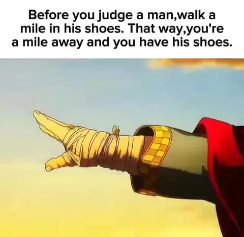 Walk a Mile in His Shoes