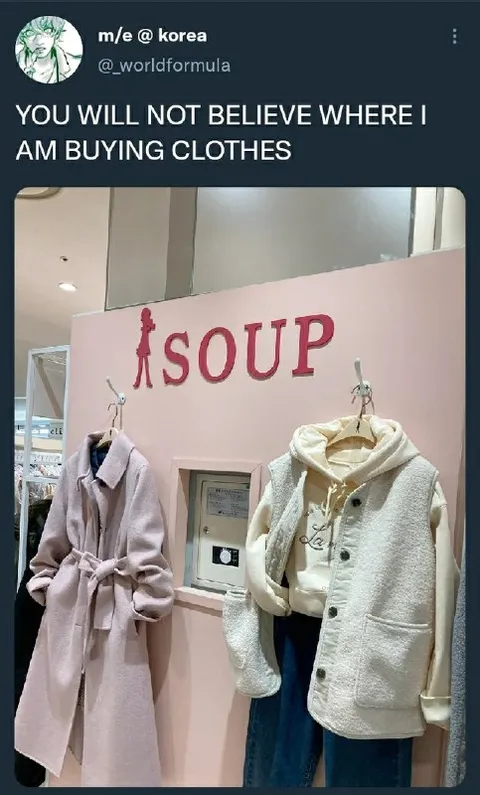 Buying Clothes at Soup