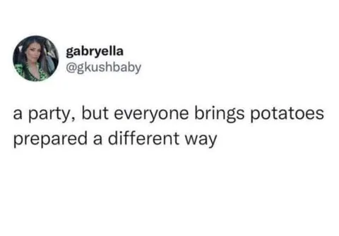 Party With Potatoes Prepared Differently