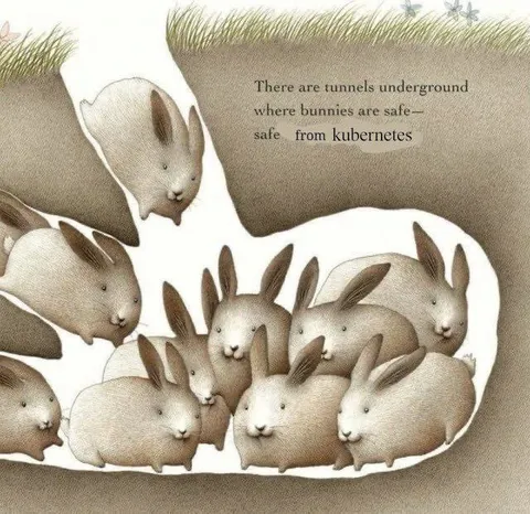 Bunnies Safe From Kubernetes