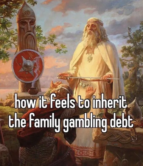 Inherit the Family Gambling Debt