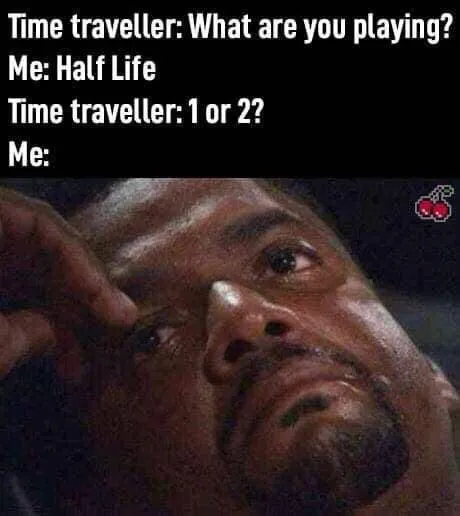 Time Traveler Half-Life Choice