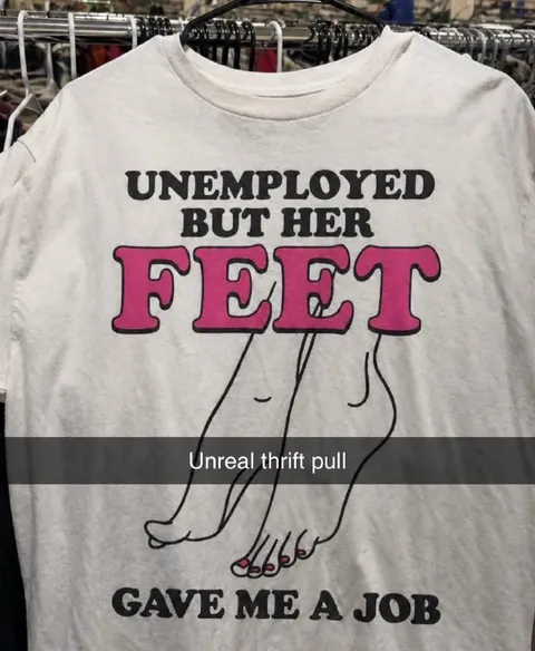 Unemployed But Her Feet