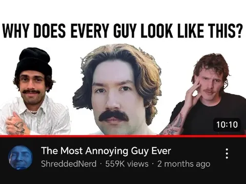 Why Does Every Guy Look Like This?