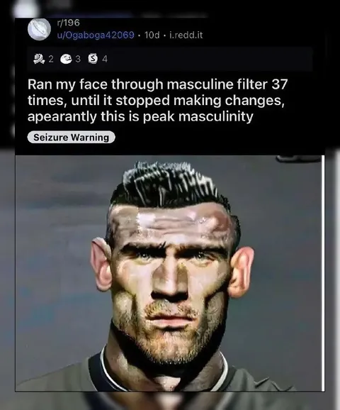 Peak Masculinity Filter