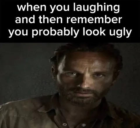 Remembering You Look Ugly