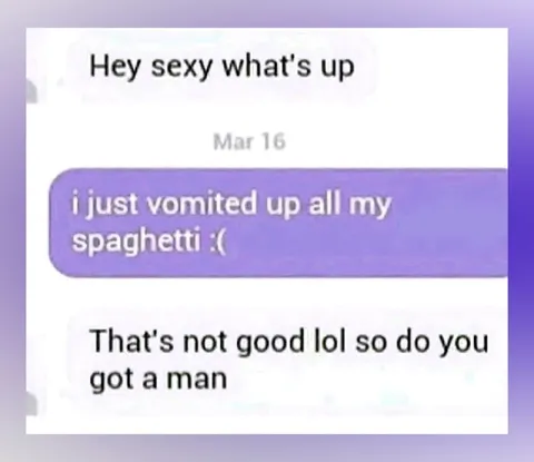 Vomited Spaghetti Pickup Line