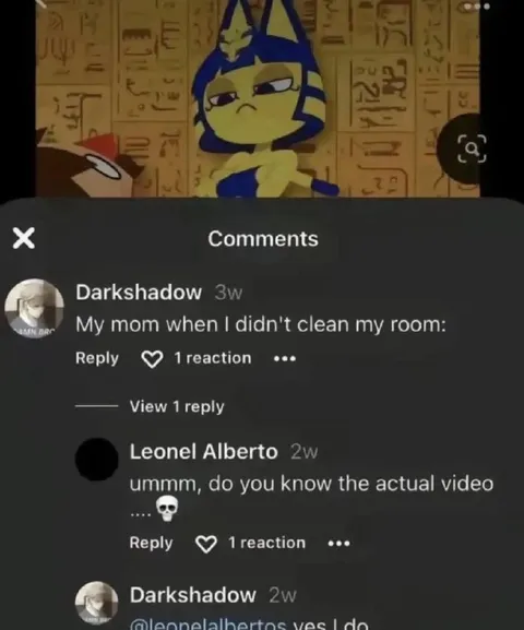 My Mom When I Didn't Clean