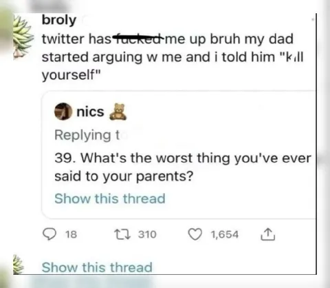 Telling Dad to Kill Himself