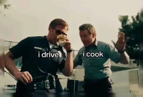 I Drive, I Cook