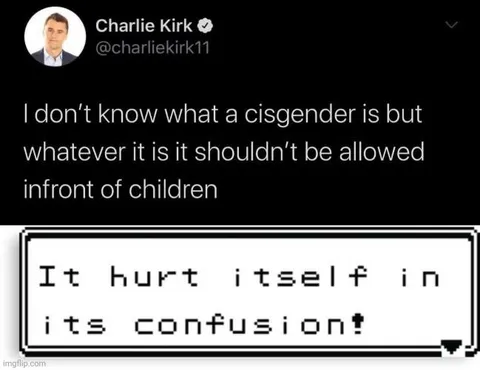 Cisgender Confusion Meme