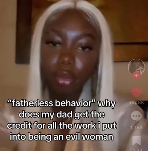 Fatherless Behavior Evil Woman