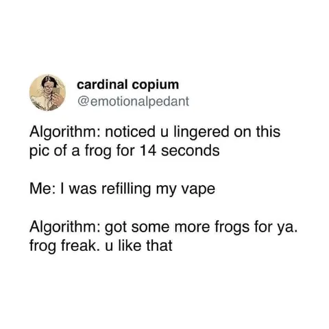 Algorithm Keeps Showing Frogs