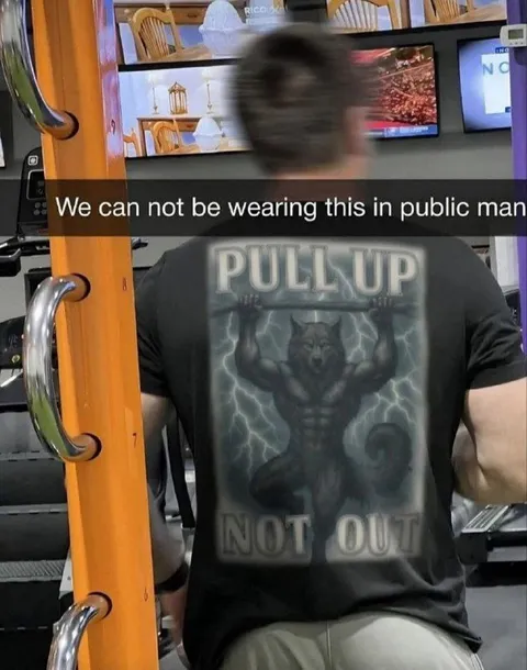 Pull Up Not Out Shirt