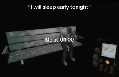 Me at 4 AM Instead of Sleeping