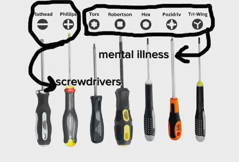 Mental Illness Screwdrivers
