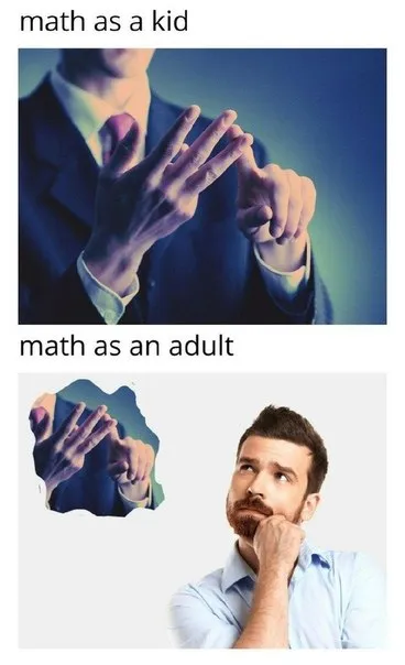 Math as a Kid vs Adult