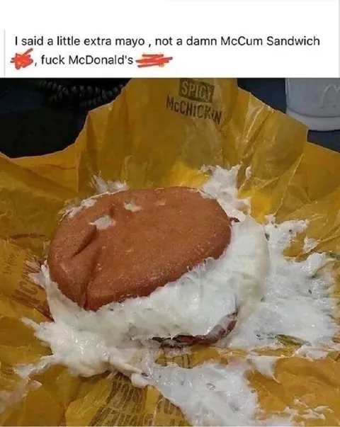 Extra Mayo McCum Sandwich