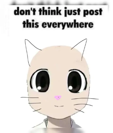 Don't Think Just Post This Everywhere