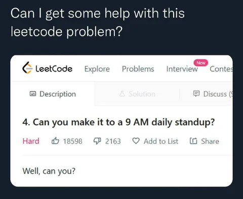 Can You Make the 9 AM Standup