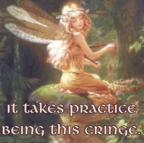 Practice Being This Cringe