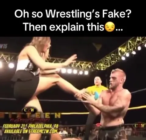Wrestling Is Fake? Explain This
