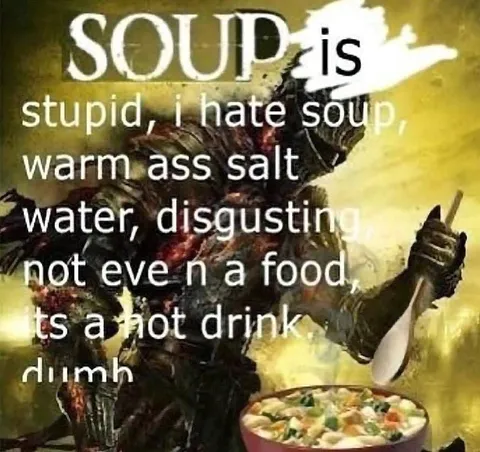 Soup Is a Hot Drink