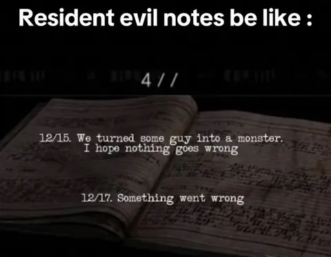 Resident Evil Notes Gone Wrong
