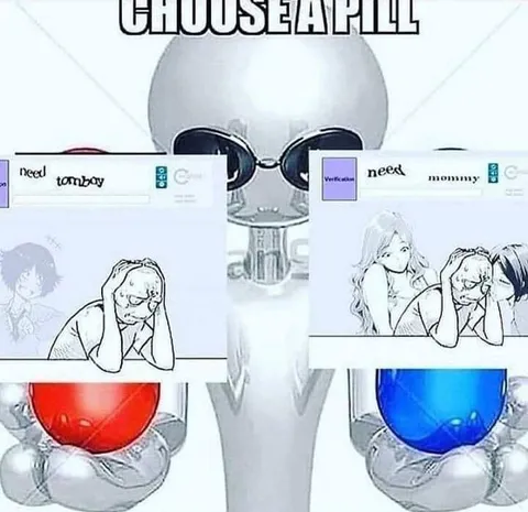 Choose a Pill: Tomboy or Mommy
