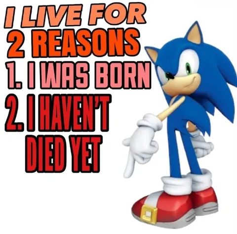 I Live for Two Reasons