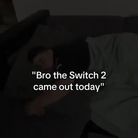 Bro Sleeps Through Switch 2