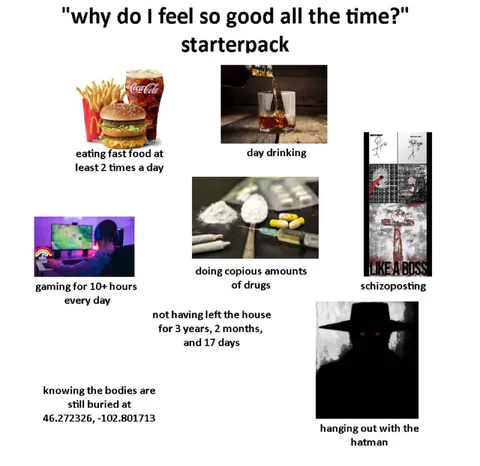 Why Do I Feel So Good Starterpack