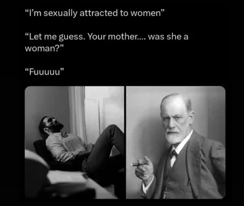 Freud Hears Your Mother Was a Woman