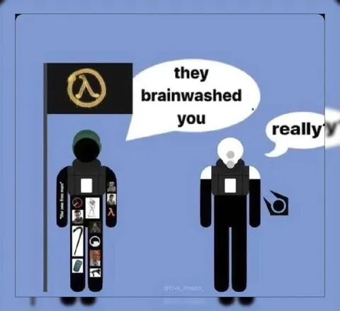 They Brainwashed You Really