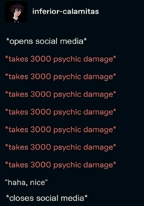 Social Media Psychic Damage