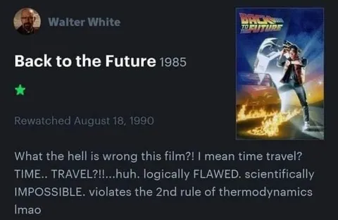 Walter White Reviews Back to the Future