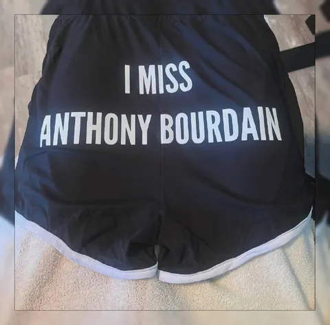 I Miss Anthony Bourdain Shorts