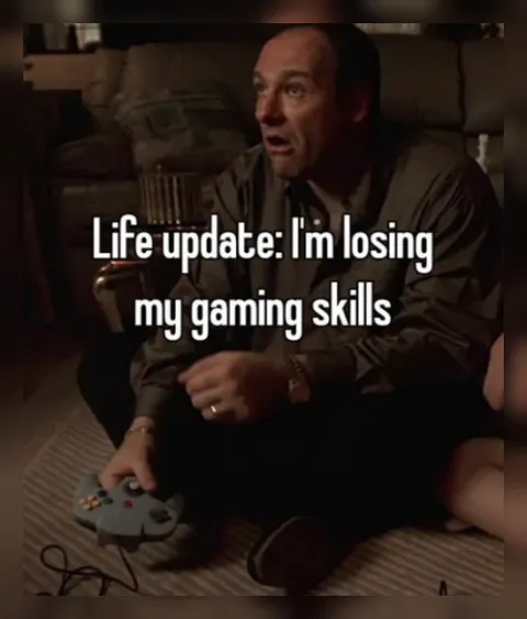 Life Update: Losing Gaming Skills