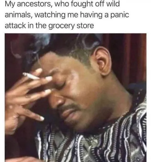 Ancestors Watching My Panic Attack