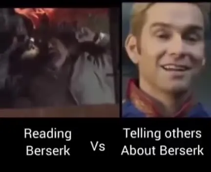 Reading Berserk vs Explaining Berserk