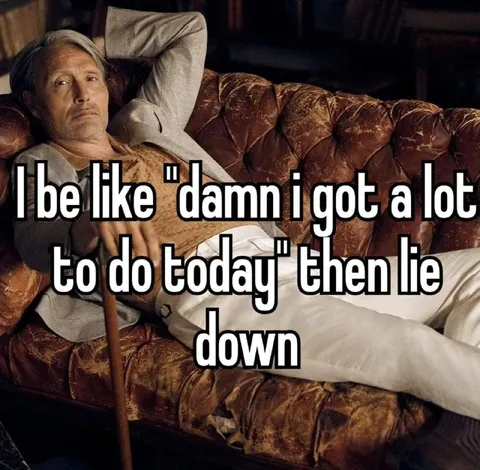 Damn I Got a Lot to Do