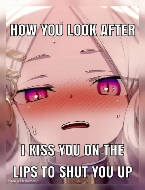 Kiss You to Shut You Up
