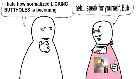 Licking Buttholes Is Normalized